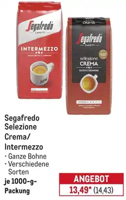 METRO Segafredo Selezione Crema/Intermezzo Angebot