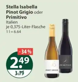 V Markt Stella Isabella Pinot Grigio oder Primitivo Angebot