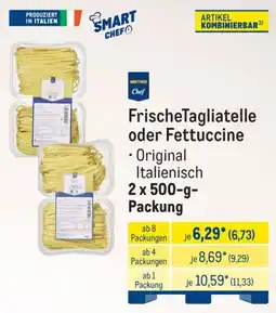METRO SMART CHEF Frische Tagliatelle oder Fettuccine Angebot