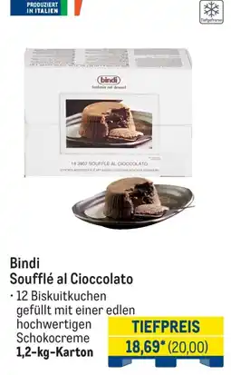 METRO Bindi Soufflé al Cioccolato Angebot