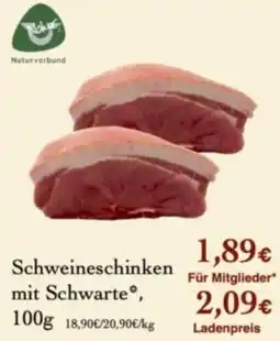 LPG Biomarkt Schweineschinken mit Schwarte* Angebot