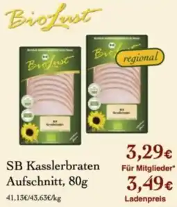 LPG Biomarkt BioLust SB Kasslerbraten Aufschnitt Angebot