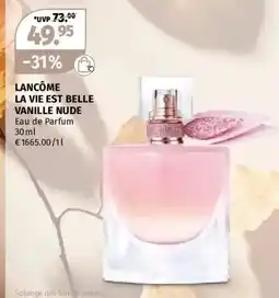 Müller LANCÔME LA VIE EST BELLE VANILLE NUDE Angebot
