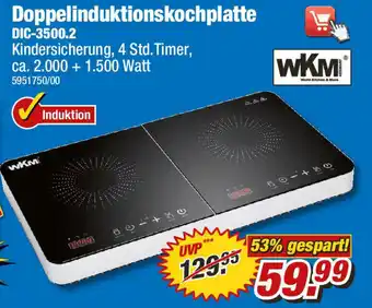 Poco WKM Doppelinduktionskochplatte DIC-3500.2 Angebot