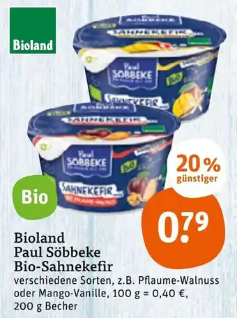 tegut Bioland Paul Söbbeke Bio Sahnekefir 200g Becher Angebot