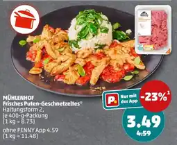 PENNY MÜHLENHOF Frisches Puten-Geschnetzeltes Angebot