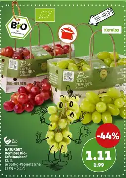 PENNY NATURGUT Kernlose Bio-Tafeltrauben Angebot