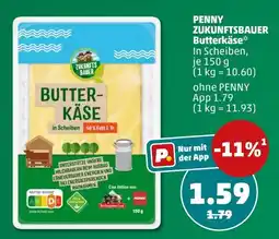 PENNY ZUKUNFTSBAUER Butter-Käse Angebot