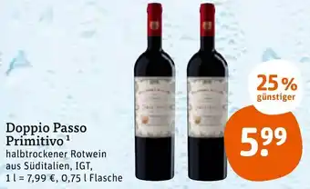 tegut Doppio Passo Primitivo 0,75L Angebot