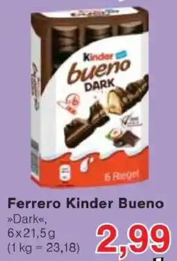 Jawoll Ferrero Kinder Bueno »Dark« Angebot