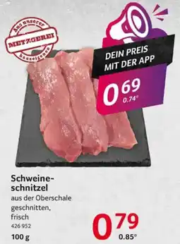Selgros Schweineschnitzel aus der Oberschale Angebot