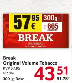 Selgros Break Original Volume Tobacco Angebot