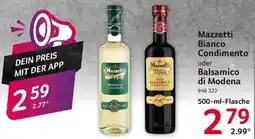 Selgros Mazzetti Bianco Condimento oder Balsamico di Modena Angebot
