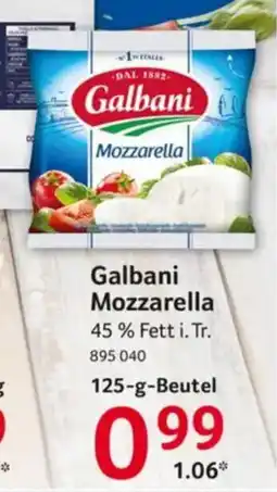 Selgros Galbani Mozzarella Angebot