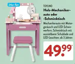 Aldi Süd TOYLINO Holz-Mechaniker-auto oder -Schminktisch Angebot