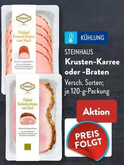 Aldi Süd STEINHAUS Krusten-Karree oder -Braten Angebot