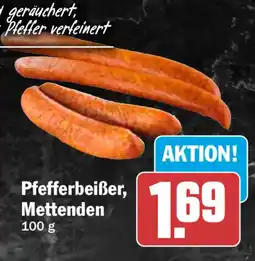 HIT Pfefferbeißer, Mettenden Angebot