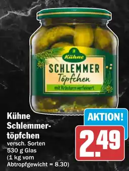 HIT Kühne Schlemmer-töpfchen Angebot
