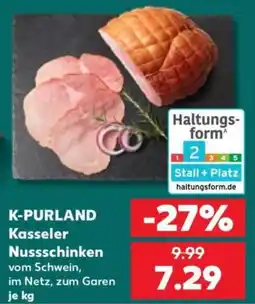 Kaufland K-PURLAND Kasseler Nussschinken Angebot