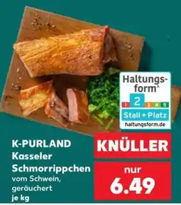 Kaufland K-PURLAND Kasseler Schmorrippchen Angebot