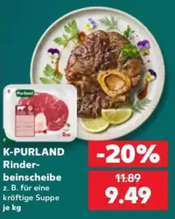 Kaufland K-PURLAND Rinder-beinscheibe Angebot
