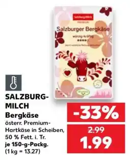 Kaufland Salzburger Bergkäse Angebot
