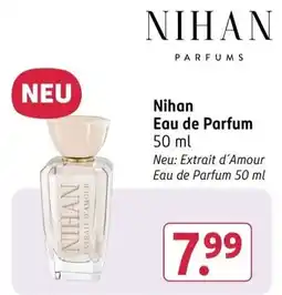 Rossmann Nihan Eau de Parfum Angebot