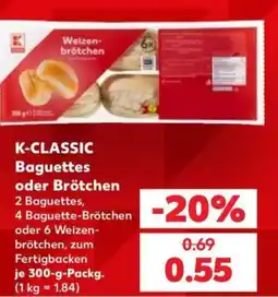 Kaufland K-CLASSIC Baguettes oder Brötchen Angebot