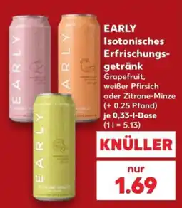 Kaufland EARLY Isotonisches Erfrischungsgetränk Angebot