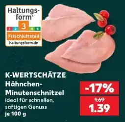 Kaufland K-WERTSCHÄTZE Hähnchen-Minutenschnitzel Angebot