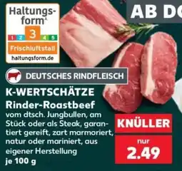 Kaufland K-WERTSCHÄTZE Rinder-Roastbeef Angebot