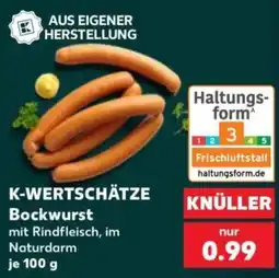 Kaufland K-WERTSCHÄTZE Bockwurst Angebot