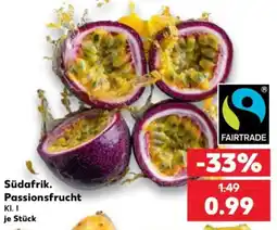 Kaufland Südafrik. Passionsfrucht Angebot