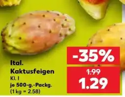 Kaufland Ital. Kaktusfeigen Angebot