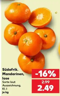 Kaufland Südafrik. Mandarinen, lose Angebot