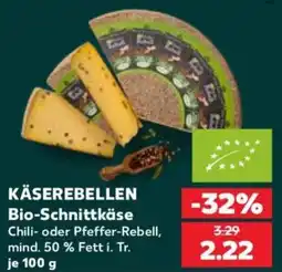 Kaufland KÄSEREBELLEN Bio-Schnittkäse Angebot