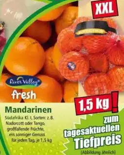 Norma River Valley Mandarinen Angebot