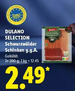 Lidl DULANO SELECTION Schwarzwälder Schinken g.g.A. Angebot