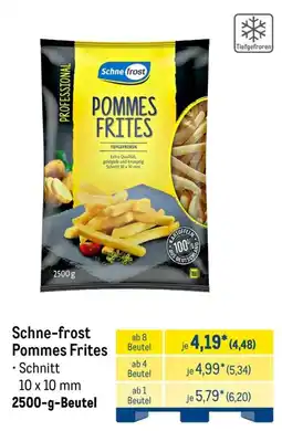 METRO Schne-frost Pommes Frites Angebot