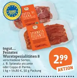 tegut tegut... Feinstes Wurstspezialitäten 8 Angebot