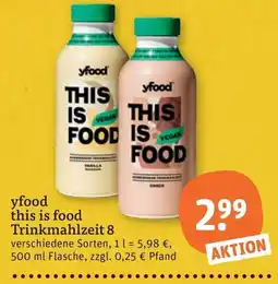 tegut yfood this is food Trinkmahlzeit Angebot