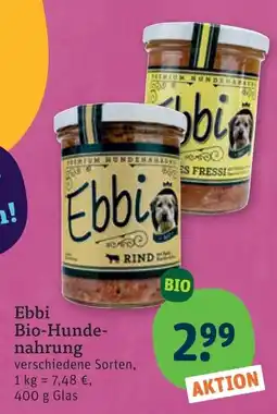tegut Ebbi Bio-Hunde-nahrung Angebot