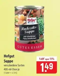 Famila Nord Ost Hofgut Suppe Angebot