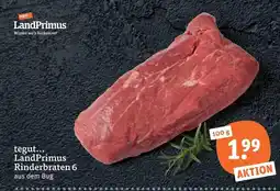 tegut LandPrimus Rinderbraten 6 Angebot