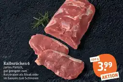 tegut Kalbsrücken 6 Angebot