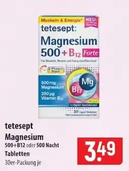 Famila Nord Ost tetesept Magnesium 500+B12 oder 500 Nacht Tabletten Angebot