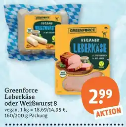 tegut Greenforce Leberkäse oder Weißwurst Angebot