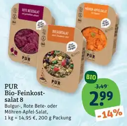 tegut PUR Bio-Feinkost-salat Angebot