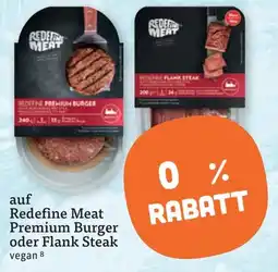 tegut Redefine Meat Premium Burger oder Flank Steak Angebot