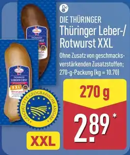 Aldi Nord DIE THÜRINGER Thüringer Leber-/Rotwurst XXL Angebot